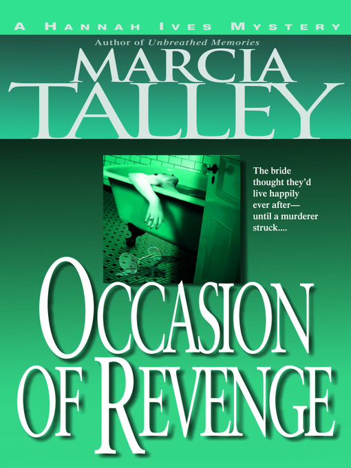 Title details for Occasion of Revenge by Marcia Talley - Available